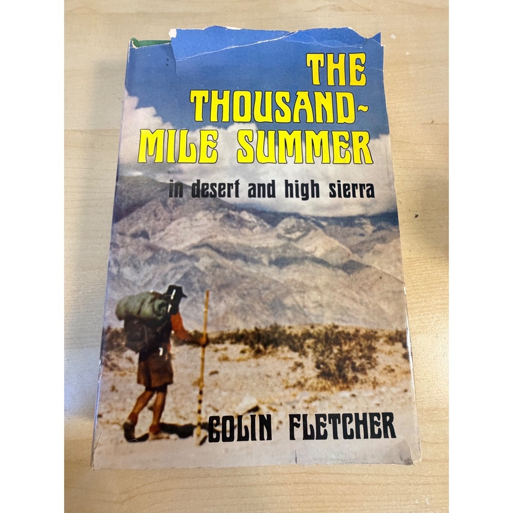 Howell-North The Thousand-Mile Summer 1st Edition Hiking PCH Outdoors Adventure